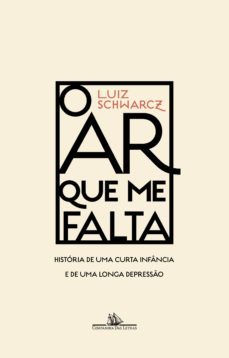 o ar que me falta (ebook)-luiz schwarcz-9789897844829