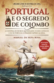 portugal e o segredo de colombo (ebook)-manuel da silva rosa-9789898907929