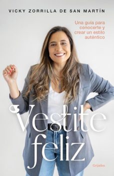 vestite feliz (ebook)-vicky zorrilla de san martín-9789915690629