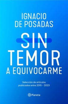 sin temor a equivocarme (ebook)-ignacio de posadas-9789915692029