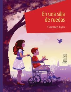 en una silla de ruedas (ebook)-carmen lyra-9789968684729
