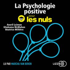 la psychologie positive pour les nuls (audiolibro)-averil leimon-gladeana mcmahon-beatrice milletre-9791036605529