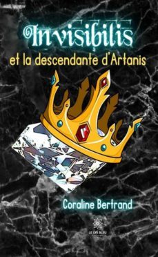 invisibilis et la descendante dartanis (ebook)-9791037776129