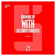 growing up with celebrity parents (ebook)-léwis verdun-9791043408229