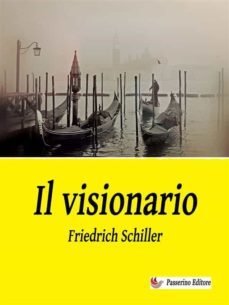 il visionario (ebook)-friedrich schiller-9791222015729