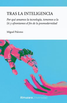 tras la inteligencia-miguel palomo garcia-9791370200329