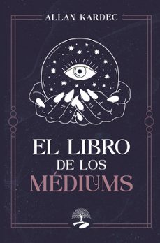 el libro de los mediums-allan kardec-9791387586829