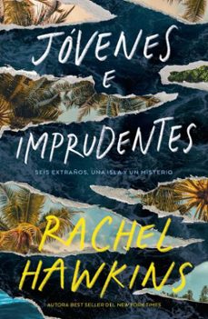 jovenes e imprudentes-rachel hawkins-9791387595029