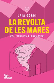 la revolta de les mares-laia gordi-9791387645229