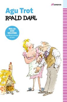 agu trot (edició en català) (ebook)-roald dahl-9791387741129