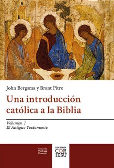 una introduccion catolica a la biblia (ebook)-john bergsma y brant pitre-9791387767129