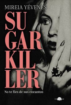 sugarkiller (ebook)-mireia yevenes-9791387810429