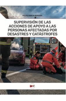 supervision de las acciones de apoyo a las personas afectadas-felipe garcia berzosa-9791387965129