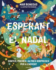 Imagen Principal de Esperant el Nadal. Contes, poemes i altres sorpreses per a l'Advent