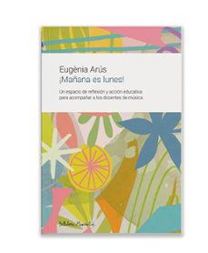 ¡mañana es lunes!-eugenia arus leita-9791399005929