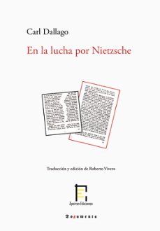 en la lucha por nietzsche-carl dallago-9791399103229
