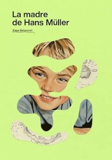 la madre de hans müller-pepe betancort-9791399167429