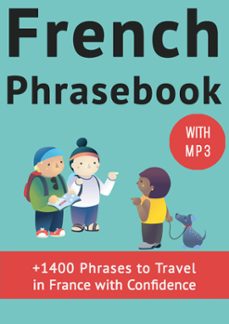 french phrasebook-frederic bibard-talk in french-9798201918729