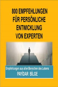 800 empfehlungen fur personliche entwicklung von experten (ebook)-payi̇dar bi̇lge-9798224405329