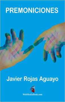 premoniciones-javier rojas-9798224904129
