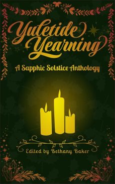 yuletide yearning: a sapphic solstice anthology (ebook)-bethany baker-tilly bramley-e.k. darnell-9798232019129