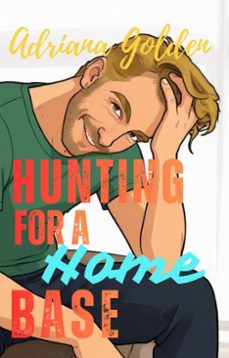 hunting for a home base (ebook)-adriana golden-9798233180729