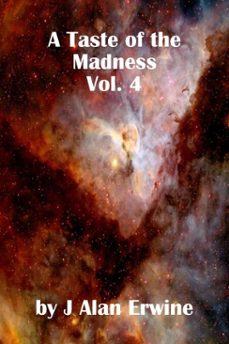 a taste of the madness vol. 4 (ebook)-j alan erwine-9798233346729