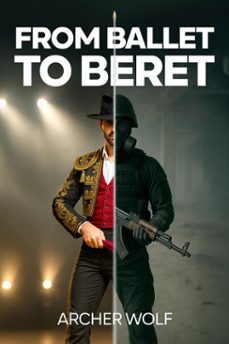 from ballet to beret (ebook)-archer wolf-9798233488429