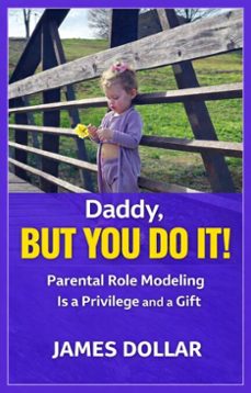 daddy but you do it (ebook)-james dollar-9798233730429