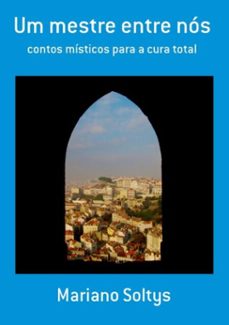 um mestre entre nos (ebook)-mariano soltys-3410000451639