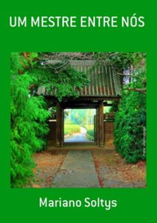 um mestre entre nos (ebook)-mariano soltys-3410001276439