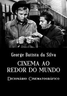 cinema ao redor do mundo (ebook)-george batista da silva-3410001980039