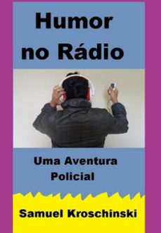 humor no radio (ebook)-samuel kroschinski-3410005659139