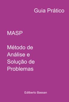 masp metodo de analise e soluço de problemas (ebook)-edilberto bassan-3410005941739