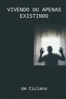 vivendo ou apenas existindo (ebook)-um ciclano-3410006198439