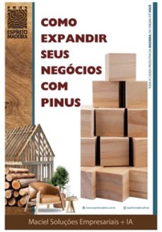 como ampliar seus negocios com pinus (ebook)-soluções empresariais maciel-3410007331439