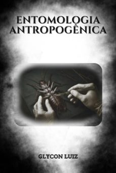 entomologia antropogenica (ebook)-glycon luiz-3410009119639