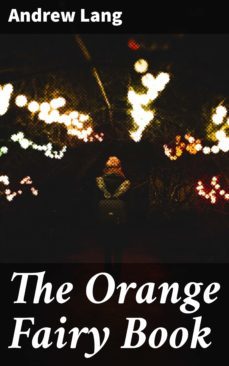 the orange fairy book (ebook)-andrew lang-4057664653239