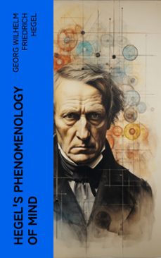 hegel's phenomenology of mind (ebook)-georg wilhelm friedrich hegel-4066339563339