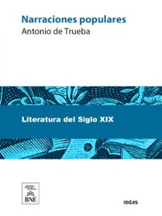 narraciones populares (ebook)-antonio de trueba-4099995488739