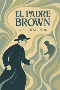 el padre brown (ebook)-g.k. chesterton-7502319077139