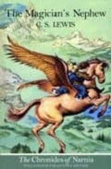 the magician s nephew the chronicles of narnia, vol. 1-c.s. lewis-9780006716839