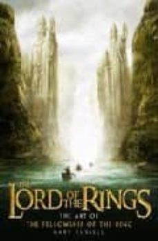the lord of the rings: the art of fellowship of the ring-gary russell-9780007135639