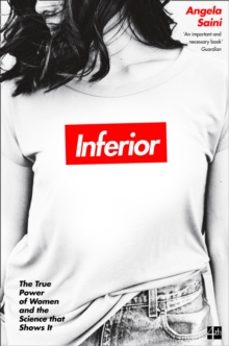 inferior-angela saini-9780008172039