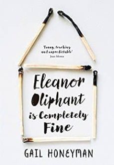 eleanor oliphant is completely fine (costa 1st novel book award w inner 2017)-gail honeyman-9780008195939