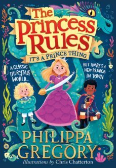 it s a prince thing (the princess rules 2)-philippa gregory-9780008438739