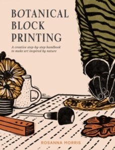 botanical block printing-rosanna morris-9780008607739