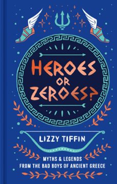 heroes or zeroes? (ebook)-lizzy tiffin-9780008791339