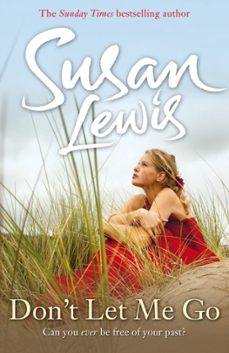 dont let me go-susan lewis-9780099550839