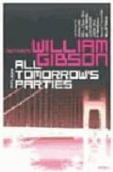 all tomorrow s parties-william gibson-9780140266139
